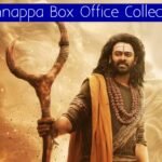 Kannappa Box Office Collection: 2025 की सबसे बड़ी पौराणिक फिल्म की कमाई का पूरा लेखा-जोखा